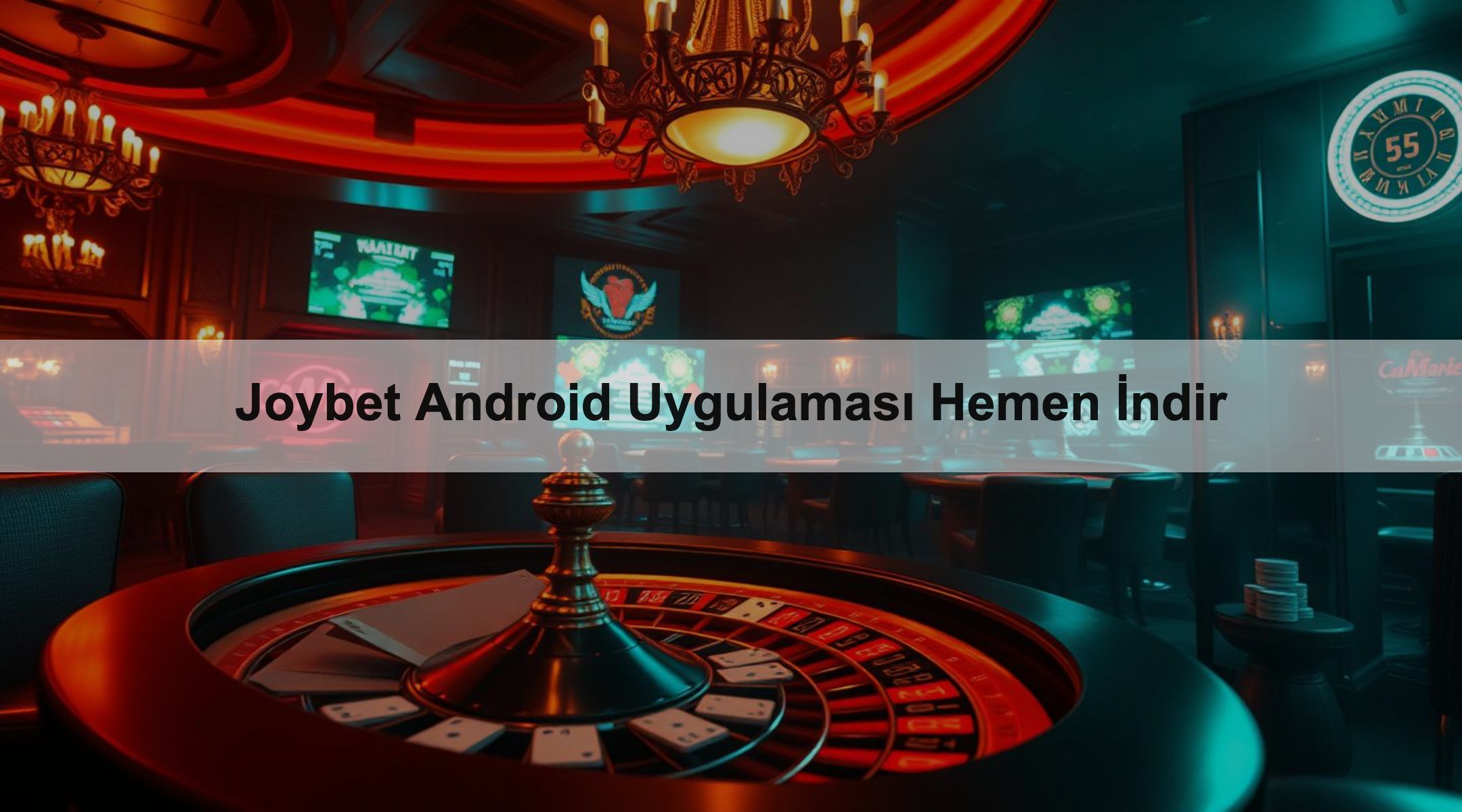 Joybet Android Uygulaması Hemen İndir