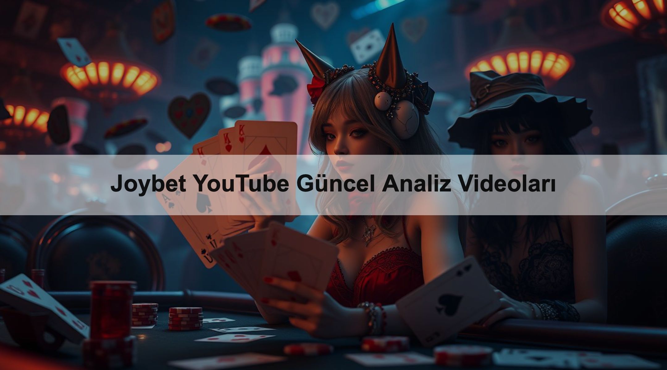 Joybet YouTube Güncel Analiz Videoları