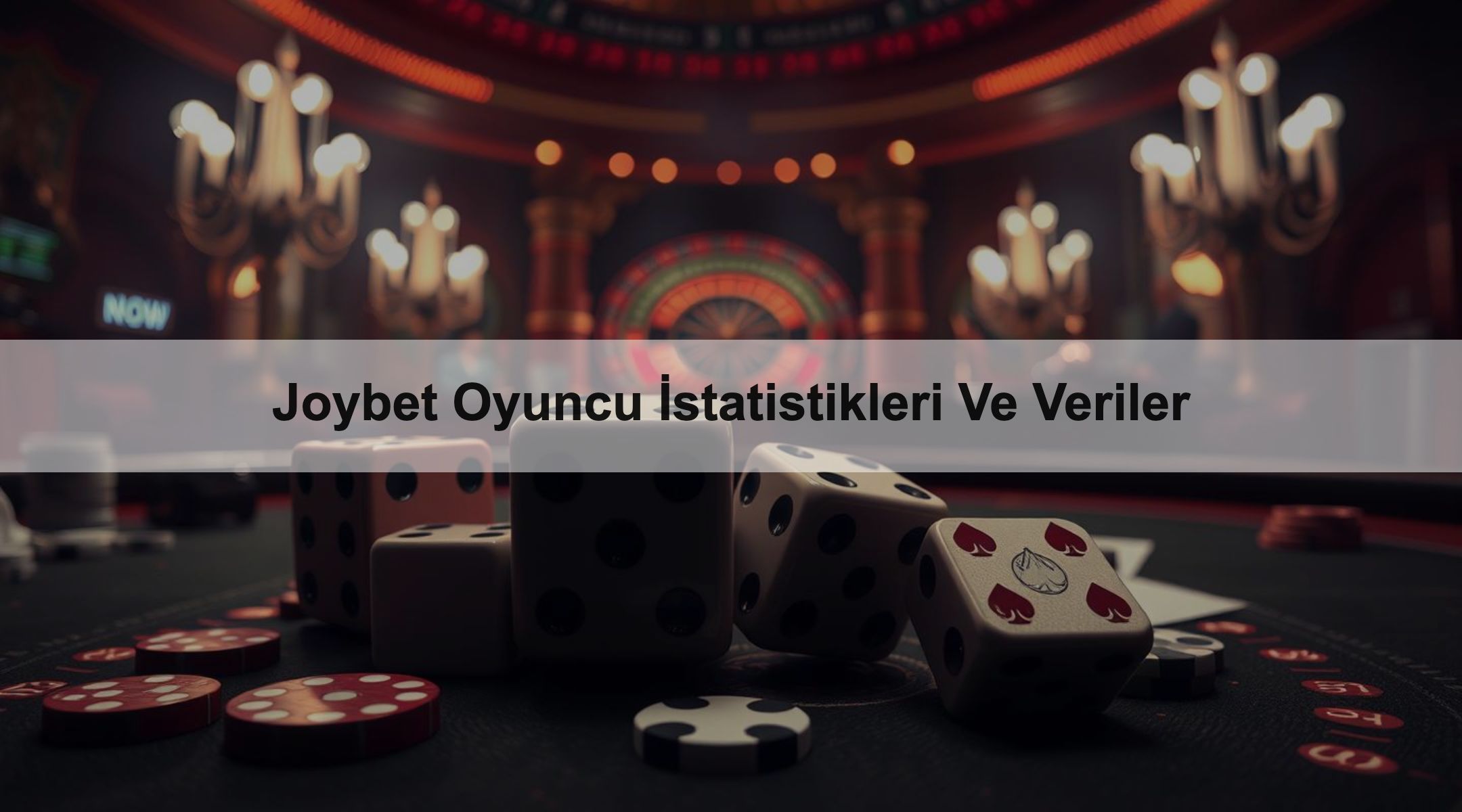 Joybet Oyuncu İstatistikleri Ve Veriler